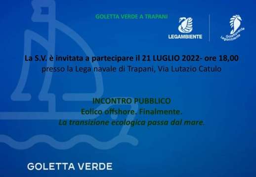 LA TRANSIZIONE ECOLOGICA PASSA DAL MARE - INCONTRO ALLA LEGA NAVALE DI TRAPANI